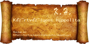 Körtvélyesi Hippolita névjegykártya